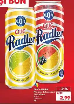 Kaufland CIUC RADLER Ofertă