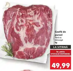 Kaufland Ceafă de purcel Ofertă