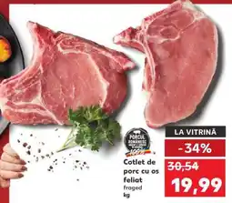 Kaufland Cotlet de porc cu os feliat Ofertă