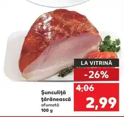 Kaufland Şunculiţă ţărănească afumată Ofertă