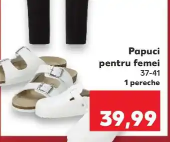 Kaufland Papuci pentru femei Ofertă