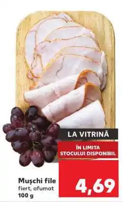 Kaufland Mușchi file Ofertă