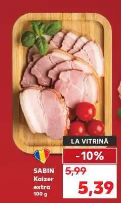 Kaufland SABIN Kaizer extra 100 g Ofertă