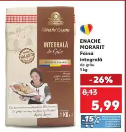 Kaufland ENACHE MORARIT Făină integrală de grâu 1 kg Ofertă