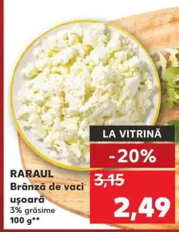 Kaufland RARAU Brânză de vaci Ofertă