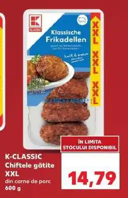 Kaufland K-CLASSIC Chiftele găttie XXL Ofertă