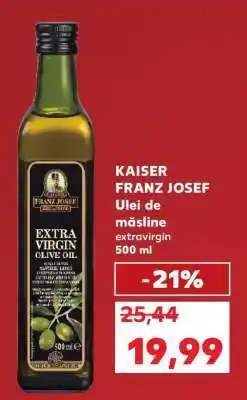 Kaufland KAISER FRANZ JOSEF Ulei de măsline extravirgin 500 ml Ofertă