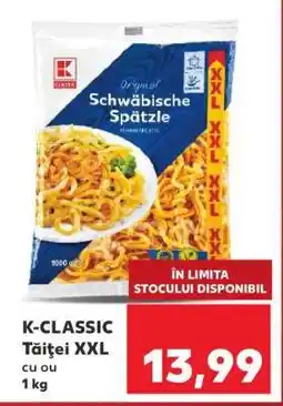 Kaufland K-CLASSIC Tăiței XXL Ofertă