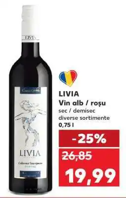 Kaufland LIVIA Vin alb / roșu Ofertă