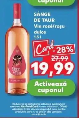 Kaufland SÂNGE DE TAUR Vin rosé/roșu dulce Ofertă