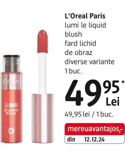 DM L'Oreal Paris lumi le liquid blush Ofertă