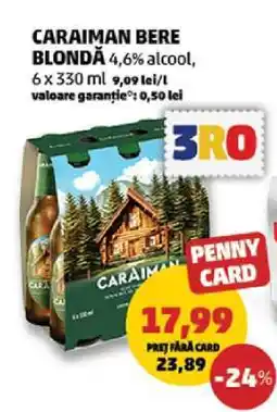 Penny CARAIMAN Bere blondă Ofertă