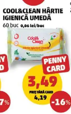 Penny COOL & CLEAN HÂRTIE IGIENICĂ UMEDĂ Ofertă