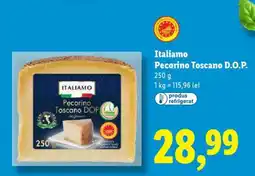 Lidl ITALIAMO Pecorino Toscano D.O.P Ofertă