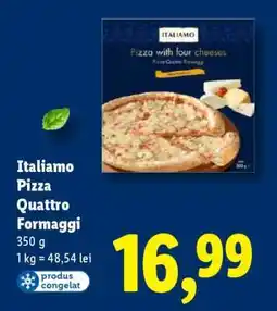 Lidl Italiamo Pizza Quattro Formaggi Ofertă