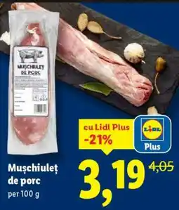 Lidl Mușchiuleț de porc Ofertă