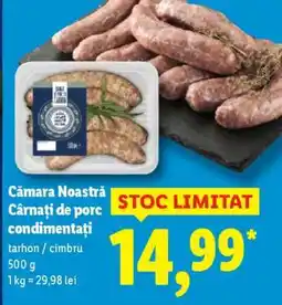 Lidl Cămara Noastră Cârnați de porc, condimentați Ofertă