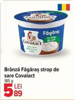 Carrefour Brânză Făgăraș strop de sare Covalact Ofertă