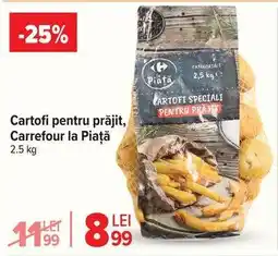 Carrefour Cartofi pentru prăjit, Carrefour la Piață Ofertă