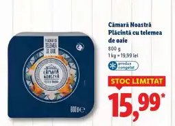Lidl Cămara Noastră Plăcintă cu telemea de oaie Ofertă