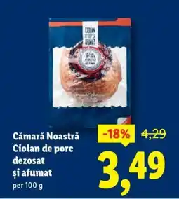 Lidl Cămara Noastră Ciolan de porc dezosat și afumat Ofertă
