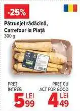 Carrefour Pătrunjel rădăcină, Carrefour la Piață Ofertă