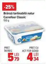 Carrefour Brânză tartinabilă natur Carrefour Classic 150 g Ofertă