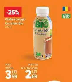 Carrefour Chefir ecologic Carrefour Bio Ofertă