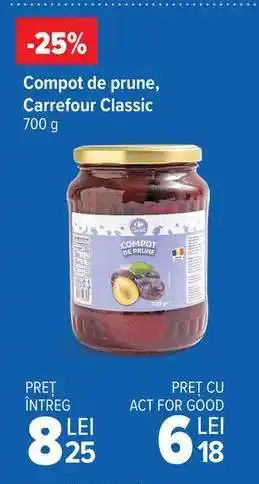 Carrefour Compot de prune Carrefour Classic Ofertă