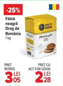 Carrefour Făină neagră Drag de România 1 kg Ofertă