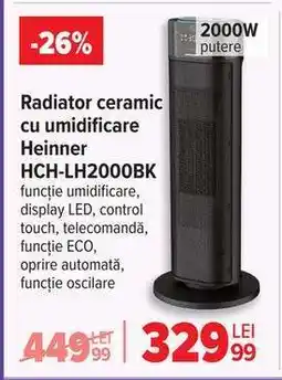 Carrefour Radiator ceramic cu umidificare Heinner HCH-LH2000BK Ofertă