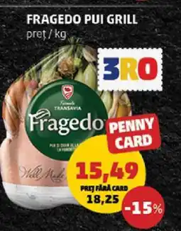 Penny FRAGEDO Pui grill Ofertă
