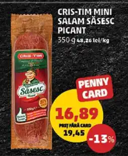 Penny CRIS-TIM MINI SALAM SĂSESC PICANT Ofertă