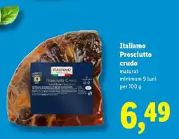 Lidl ITALIAMO Prosciutto crudo Ofertă