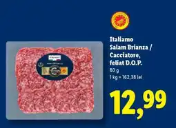 Lidl Italiamo Salam Brianza / Cacciatore, feliat D.O.P Ofertă