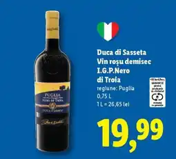 Lidl Duca di Sasseta Vin roșu demisec I.G.P. Nero di Troia Ofertă