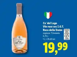 Lidl Ca’ del Lago Vin rose sec I.G.T. Rosa delle Dame Ofertă