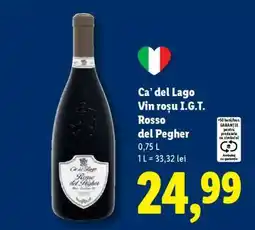 Lidl Ca’ del Lago Vin roșu I.G.T. Rosso del Pegher Ofertă