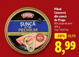 Lidl Pikok Conservă din șuncă de Praga Ofertă