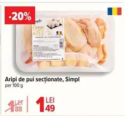 Carrefour Aripi de pui secționate, Simpl Ofertă