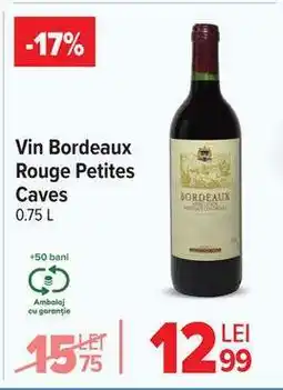Carrefour Vin Bordeaux Rouge Petites Caves Ofertă