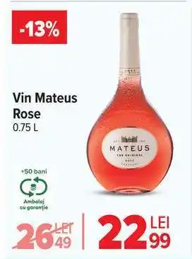 Carrefour Vin Mateus Rose Ofertă