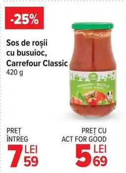 Carrefour Sos de roșii cu busuioc, Carrefour Classic Ofertă