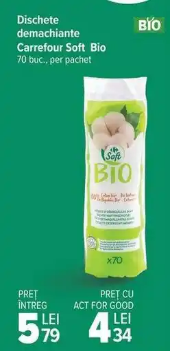 Carrefour Dischete demachiante Carrefour Soft Bio Ofertă