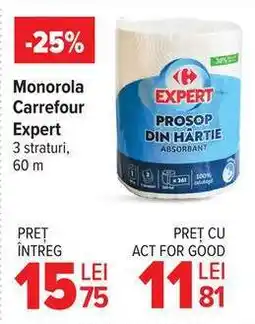 Carrefour Monorola Carrefour Expert Ofertă