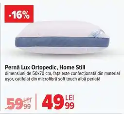 Carrefour Pernă Lux Ortopedic, Home Still Ofertă