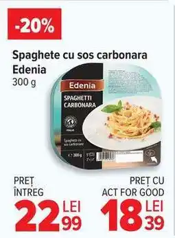 Carrefour Spaghete cu sos carbonara Edenia Ofertă