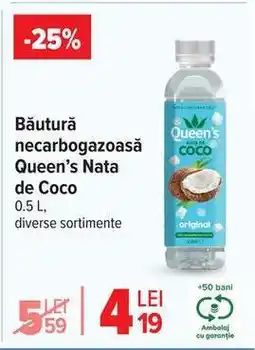 Carrefour Băutură necarbogazoasă Queen’s Nata de Coco Ofertă