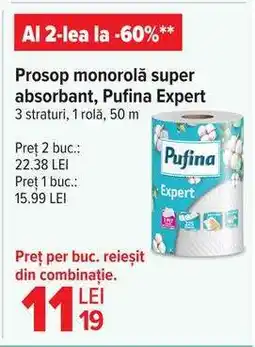 Carrefour Prosop monorola super absorbant, Pufina Expert Ofertă