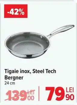 Carrefour Tigaie inox, Steel Tech Bergner Ofertă